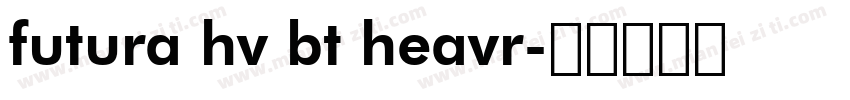 futura hv bt heavr字体转换